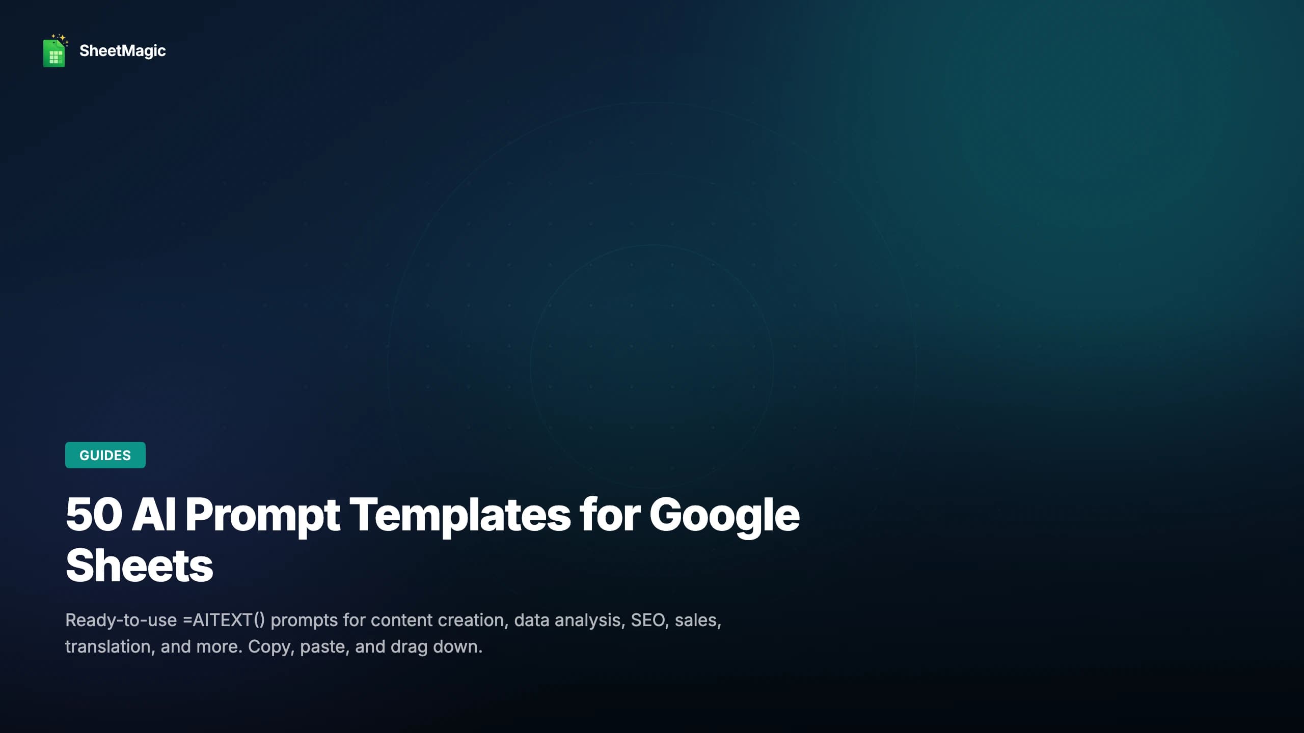 50 AI Prompt Templates for Google Sheets