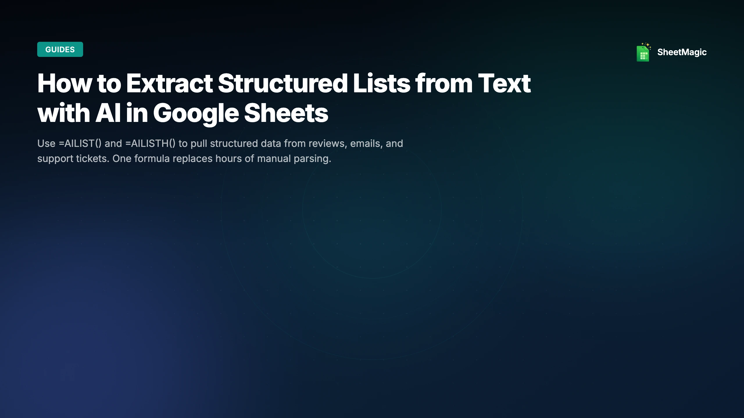 How to Extract Structured Lists from Text with AI in Google Sheets ...